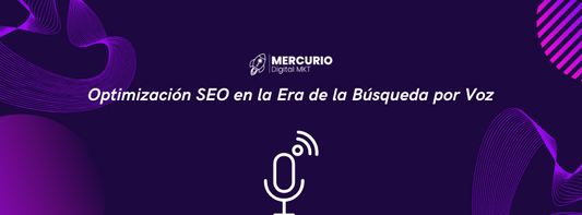 Optimización SEO en la Era de la Búsqueda por Voz