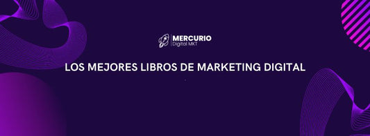 Los Mejores Libros para Aprender Marketing Digital