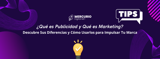 ¿Qué es Publicidad y Qué es Marketing?